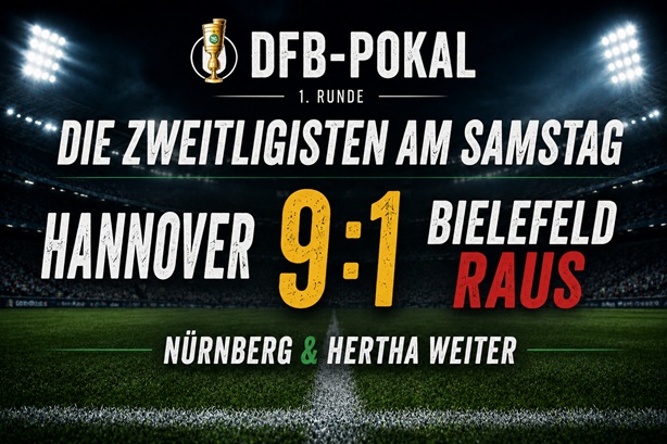 DFB-Pokal Ergebnisse - Hannover mit 9-1